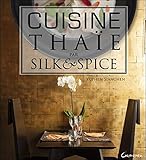 Cuisine thaïe par Silk & Spice by