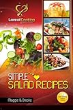 Simple Salad Recipes by Maggie & Brooke