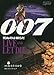 007 死ぬのは奴らだ 復刻版: LIVE AND LET DIE (ビッグコミックススペシャル)