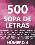 500 Sopa De Letras, Número 4: 500 Juegos, Para Adultos, Letra Grande (Spanish Edition) by Louisa Sánchez