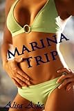 Marina Trip