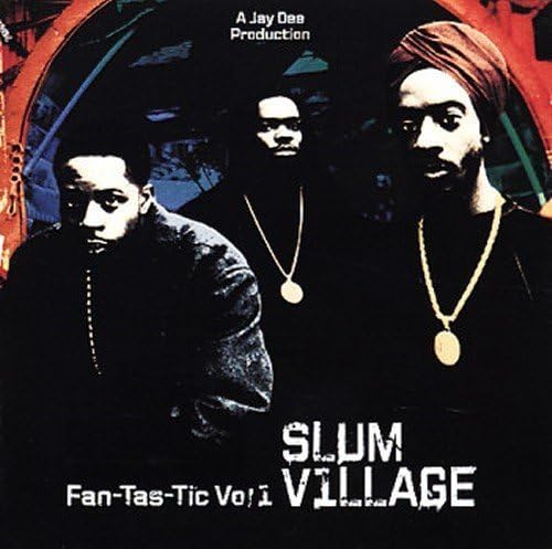 SLUM VILLAGE - Fantastic 1 - Amazon.com Music