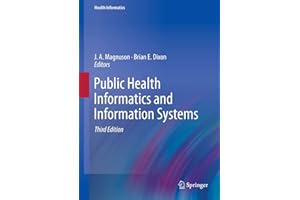 Public Health Informatics and Information Systems