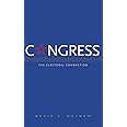 Congress: The Electoral Connection