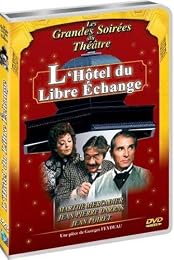 L'hôtel Du Libre Échange