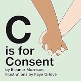 C is for Consent