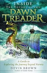 Inside the Voyage of the Dawn Treader: A Guide to
