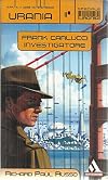 Urania Suppl. N. 1398 Frank Carlucci Investigatore Di Richard Paul Russo - B08
