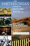 Front cover for the book The Smithsonian Guide to Historic America: Southern New England by Henry Wiencek