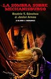 Image de La sombra sobre Mechanisburgo (Spanish Edition)