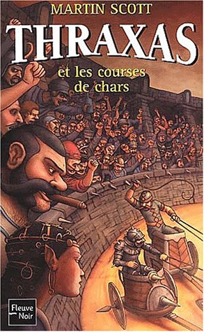 Thraxas et les courses de char