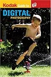 KODAK Guide to Digital Photography
