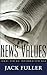 News Values: Ideas for an Information Age