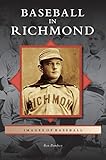 Baseball in Richmond by 