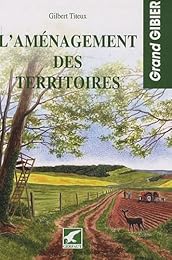 L' aménagement des territoires