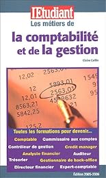 Les  métiers de la comptabilité et de la gestion