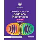 Cambridge IGCSE&trade; and O Level Additional Mathematics Coursebook with Cambridge Online Mathematics (2 Years' Access) (Cambridge International IGCSE)