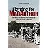 Fighting for Macarthur: The Navy and Marine Corps' Desperate Defense of the Philippines