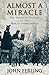 Book cover for Almost a Miracle: The American Victory in the War of Independence