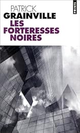 Les  forteresses noires