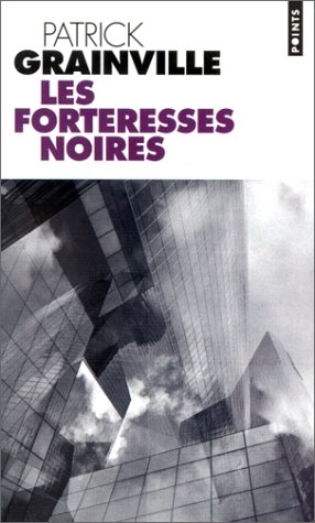 Les  forteresses noires