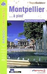 Montpellier à pied