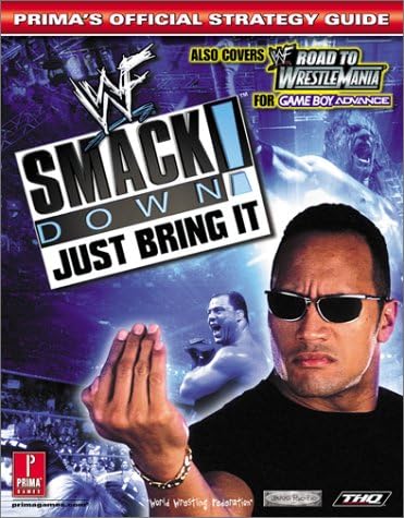 WWF Smackdown! Just Bring it: Official Strategy Guide (Stategy Guide)