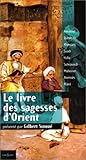 Le livre des sagesses d'Orient by