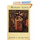 The Bonds of Love: Psychoanalysis, Feminism, &amp; the Problem of Domination