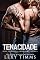 Livro Tenacidade (Série Propenso a Problemas - Livro 3)