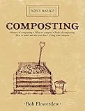 Composting: Bob's Basics by 