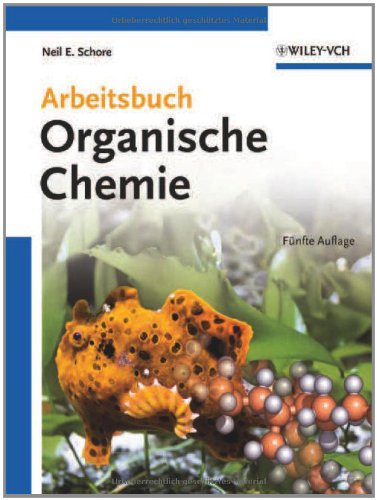 Arbeitsbuch Organische Chemie 5e