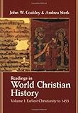 Readings in World Christian History, John W. Coakley, Andrea Sterk, 1570755205