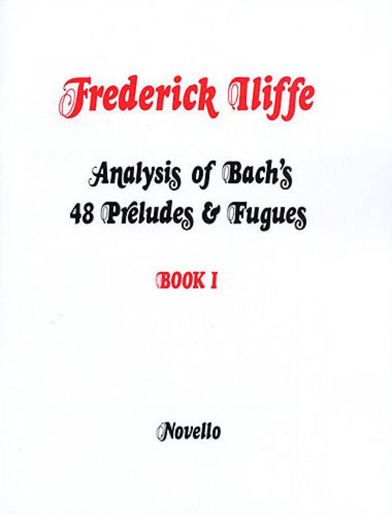 Analysis of Bach's 48 Preludes & Fugues Book 1