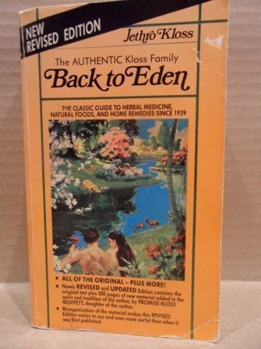 Back To Eden By Jethro Kloss Pdf | Download eBook pdf, epub, tuebl, mobi back to eden jethro kloss pdf free download