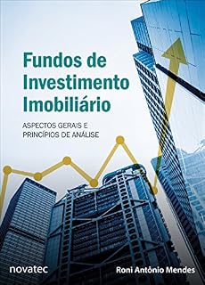 Livro Fundos de Investimento Imobiliário: Aspectos Gerais e Princípios de Análise