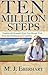 Ten Million Steps: Nimblewill Nomad's Epic 10-Month Trek from the Florida Keys to Québec by M. J. Eberhart