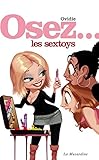 Osez les sextoys (French Edition) by Ovidie