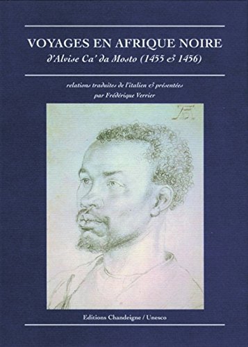 Voyages en Afrique noire d'Alvise Ca' Da Mosto