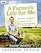 A Farmer's Life for Me: How to live sustainably, Jimmy's way by Jimmy Doherty