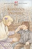 Front cover for the book Kirsten's Promise by Janet Beeler Shaw