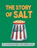Image de The Story of Food: Salt