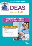 DEAS - Modules 1 à 8 - Préparation complète pour réussir sa formation : Diplôme d'Etat d'Aide-s by Sylvie Ameline, Muriel Levannier