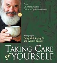 Taking Care of Yourself (Strategies for Eating Well, Staying Fit, and Living in Balan) Taking Care of Yourself (Strategies for Eating Well, Staying Fit, and Living in Balan)