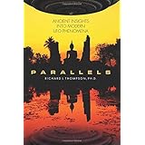 Parallels: Ancient Insights into Modern UFO Phenomena