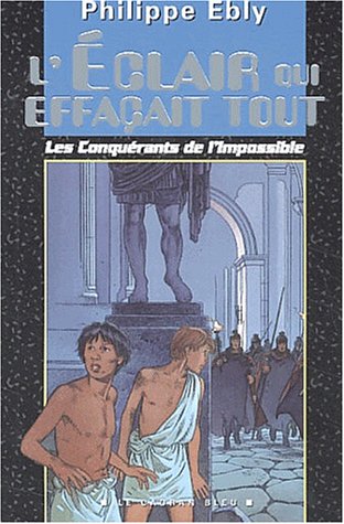 L' éclair qui effaçait tout