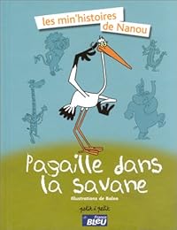 Pagaille dans la savane