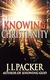 Knowing Christianity by 