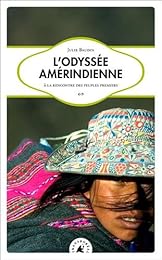 L' odyssée amérindienne