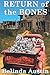 Return of the Bones by 
